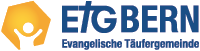 Evangelische Täufergemeinde Bern